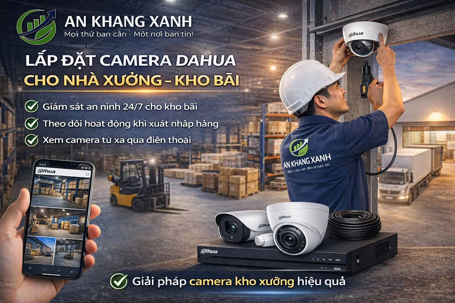 Lắp đặt camera Dahua cho nh&agrave; xưởng &ndash; kho b&atilde;i